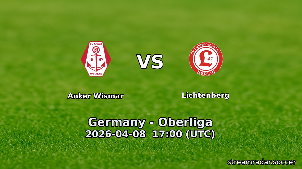 Anker Wismar vs Lichtenberg