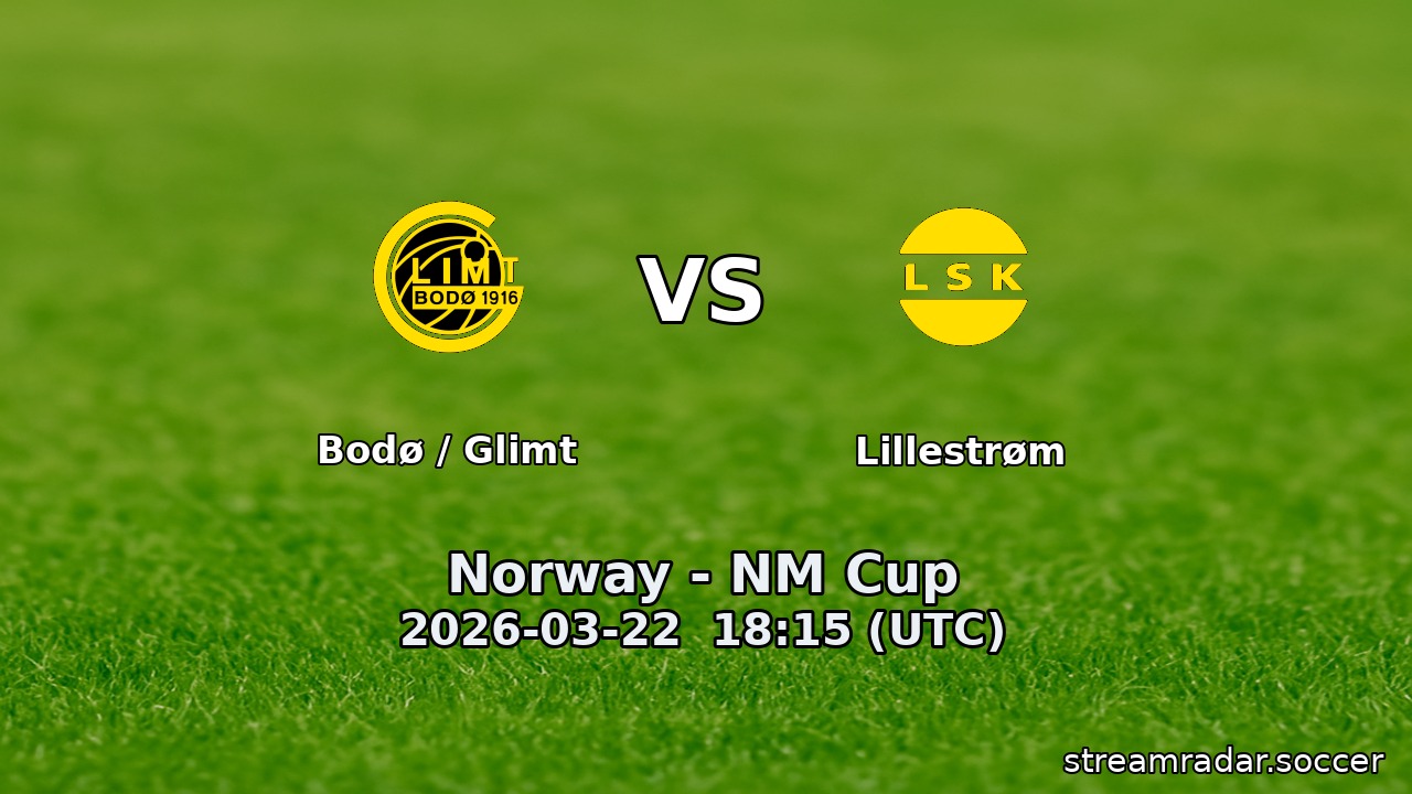 Bodø / Glimt vs Lillestrøm