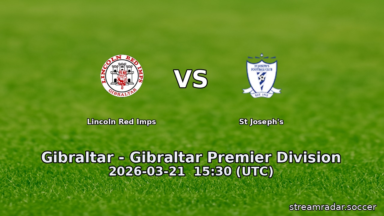 Lincoln Red Imps vs St Joseph's