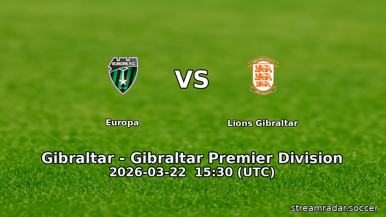 Europa vs Lions Gibraltar
