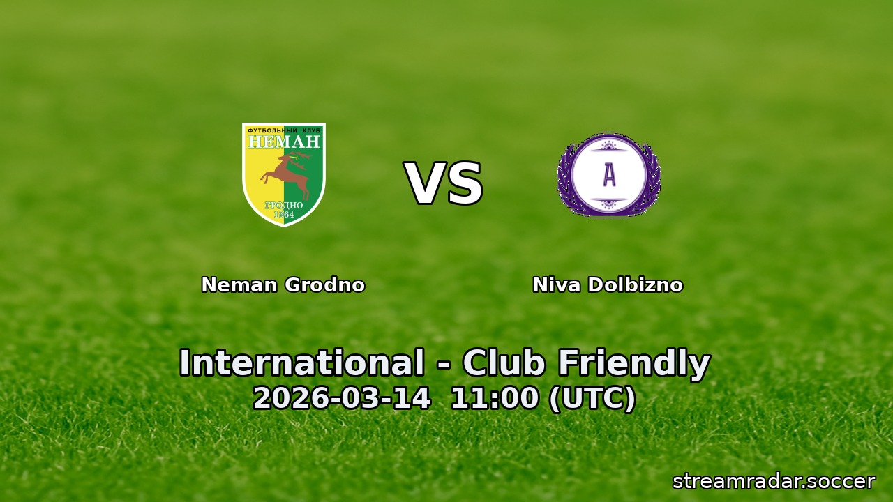 Neman Grodno vs Niva Dolbizno
