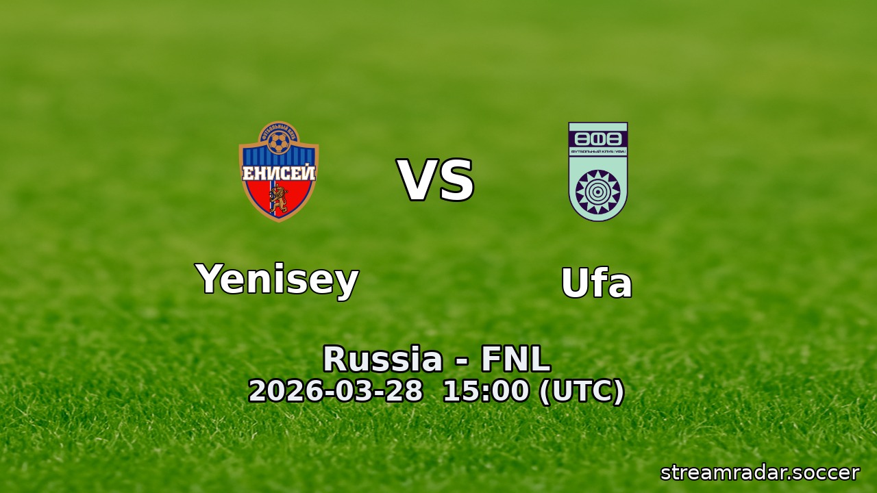 Yenisey vs Ufa