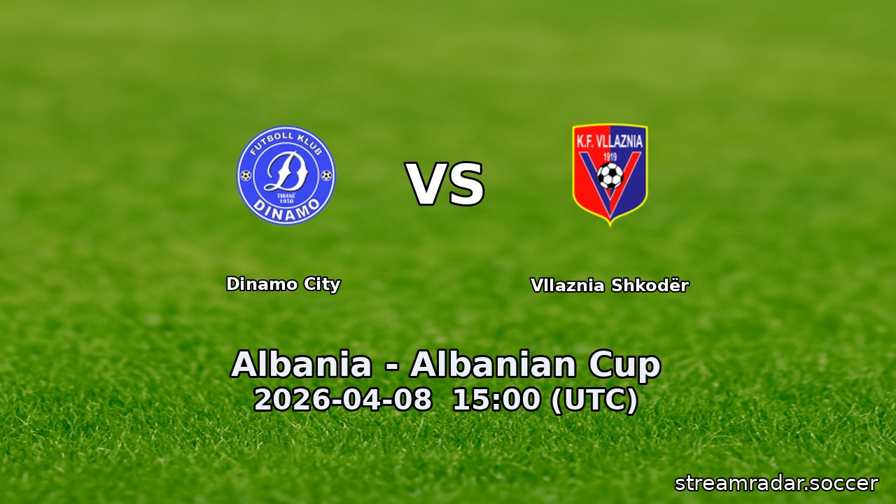 Dinamo City vs Vllaznia Shkodër