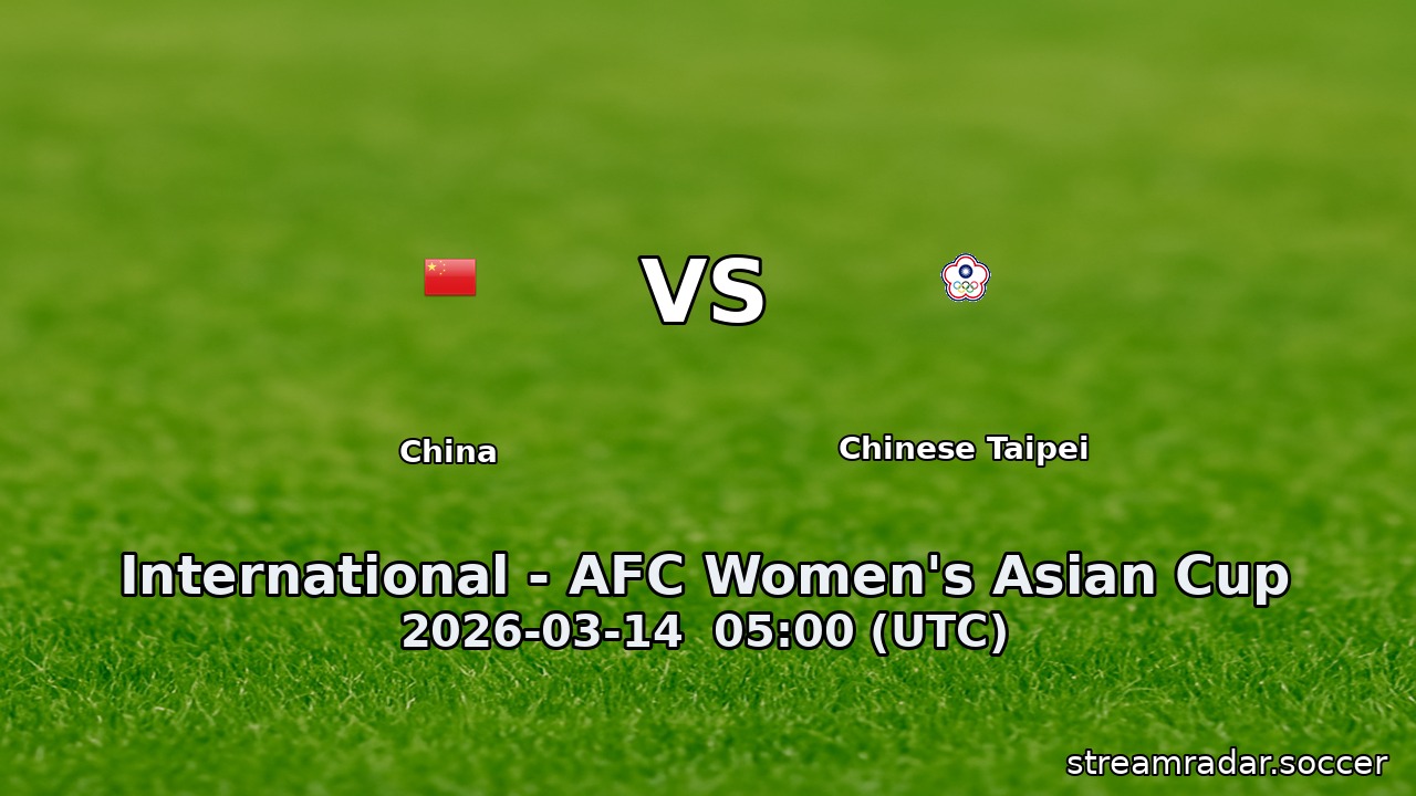 China vs Chinese Taipei