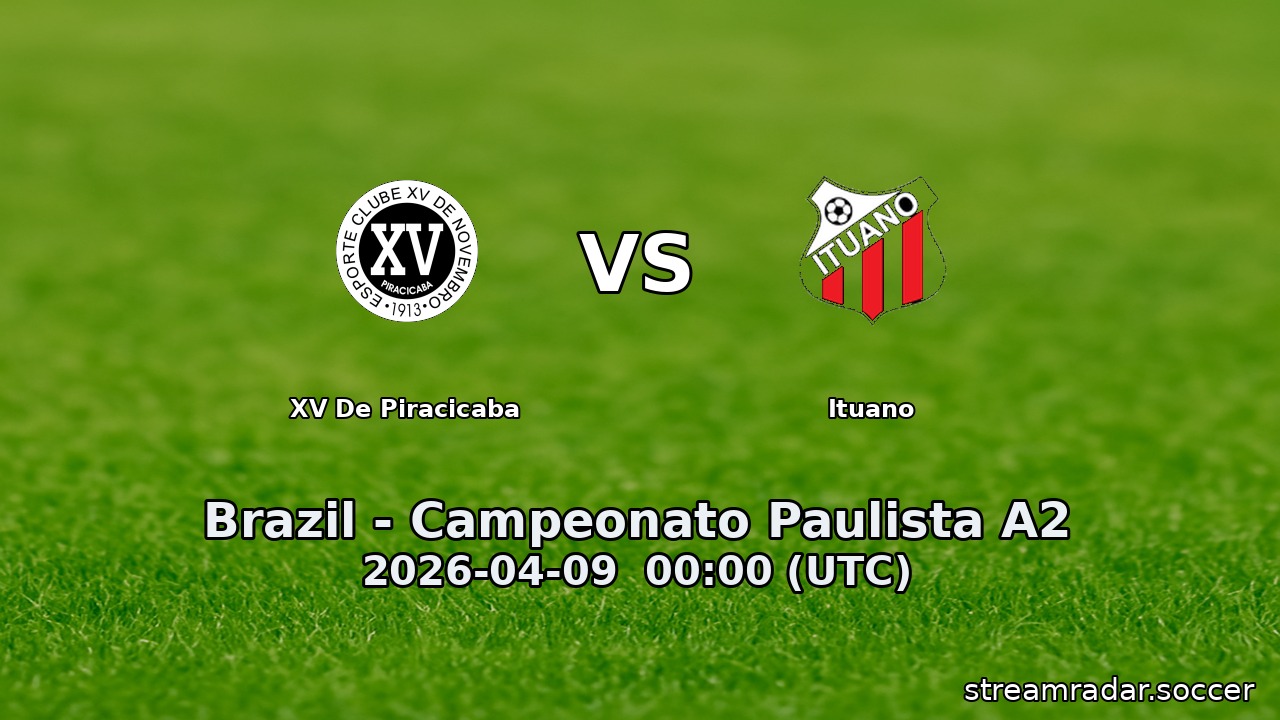 XV De Piracicaba vs Ituano