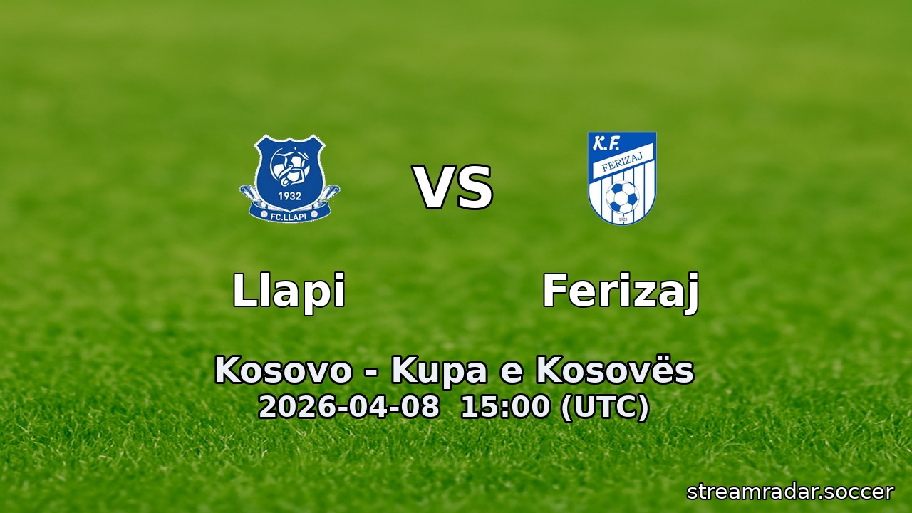 Llapi vs Ferizaj