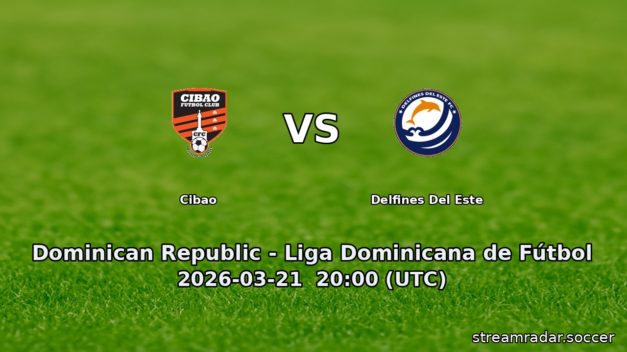 Cibao vs Delfines Del Este