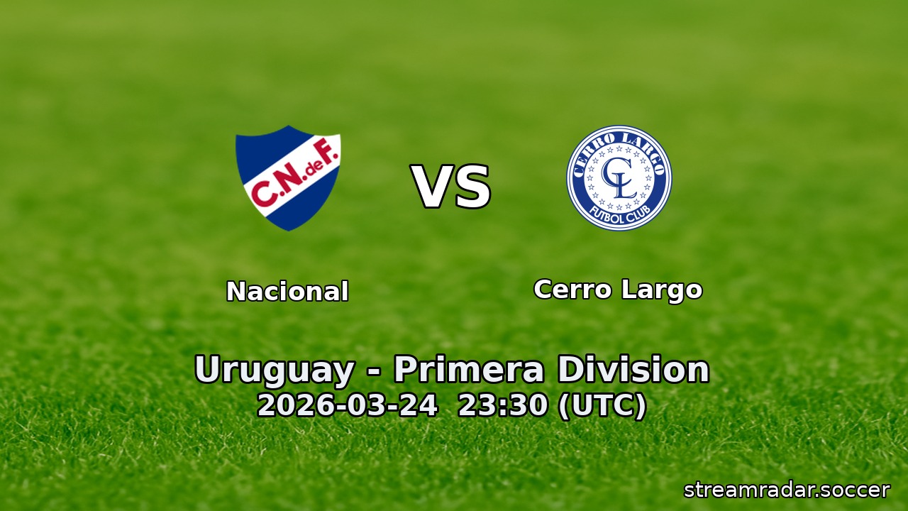 Nacional vs Cerro Largo