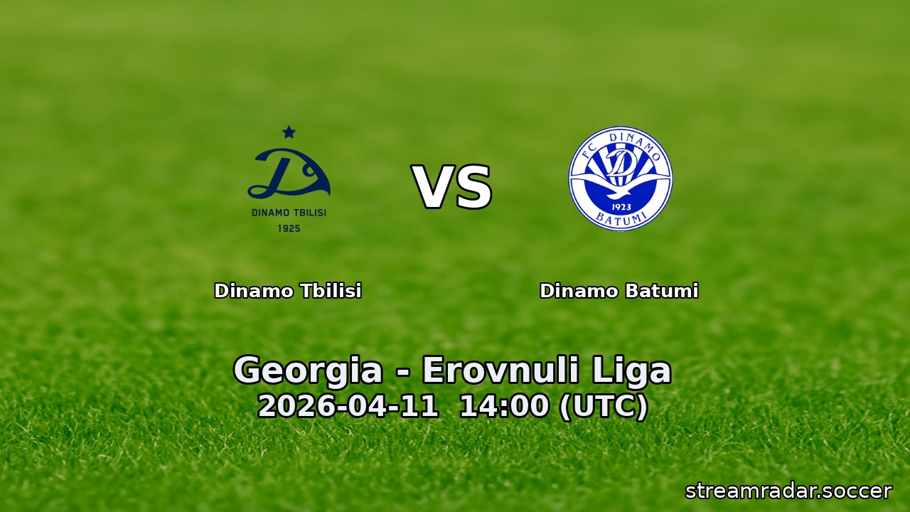Dinamo Tbilisi vs Dinamo Batumi