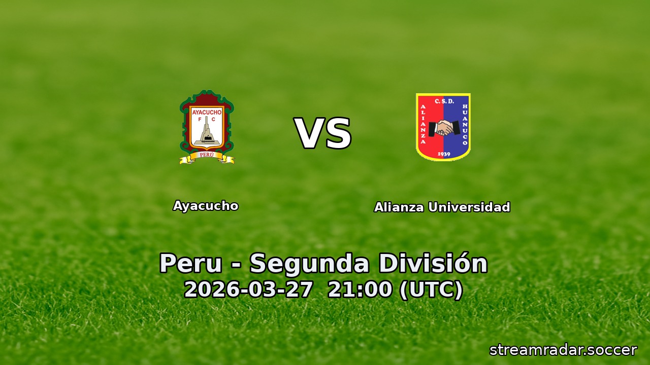 Ayacucho vs Alianza Universidad