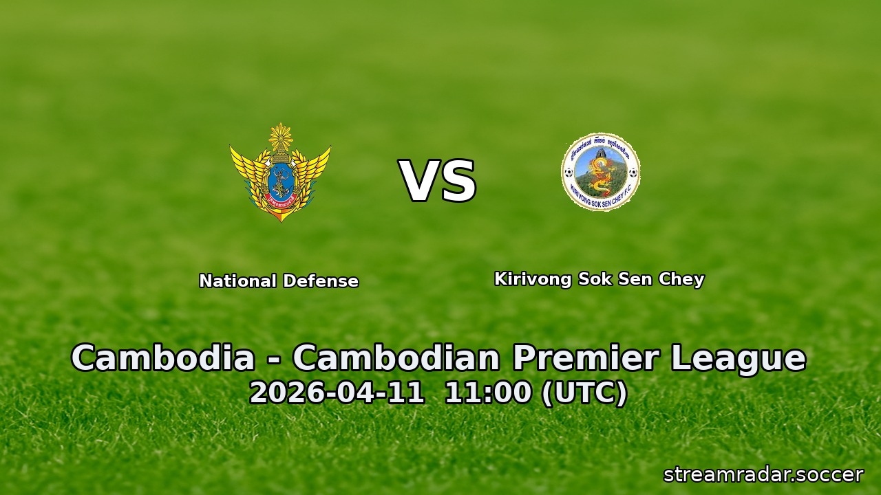 National Defense vs Kirivong Sok Sen Chey
