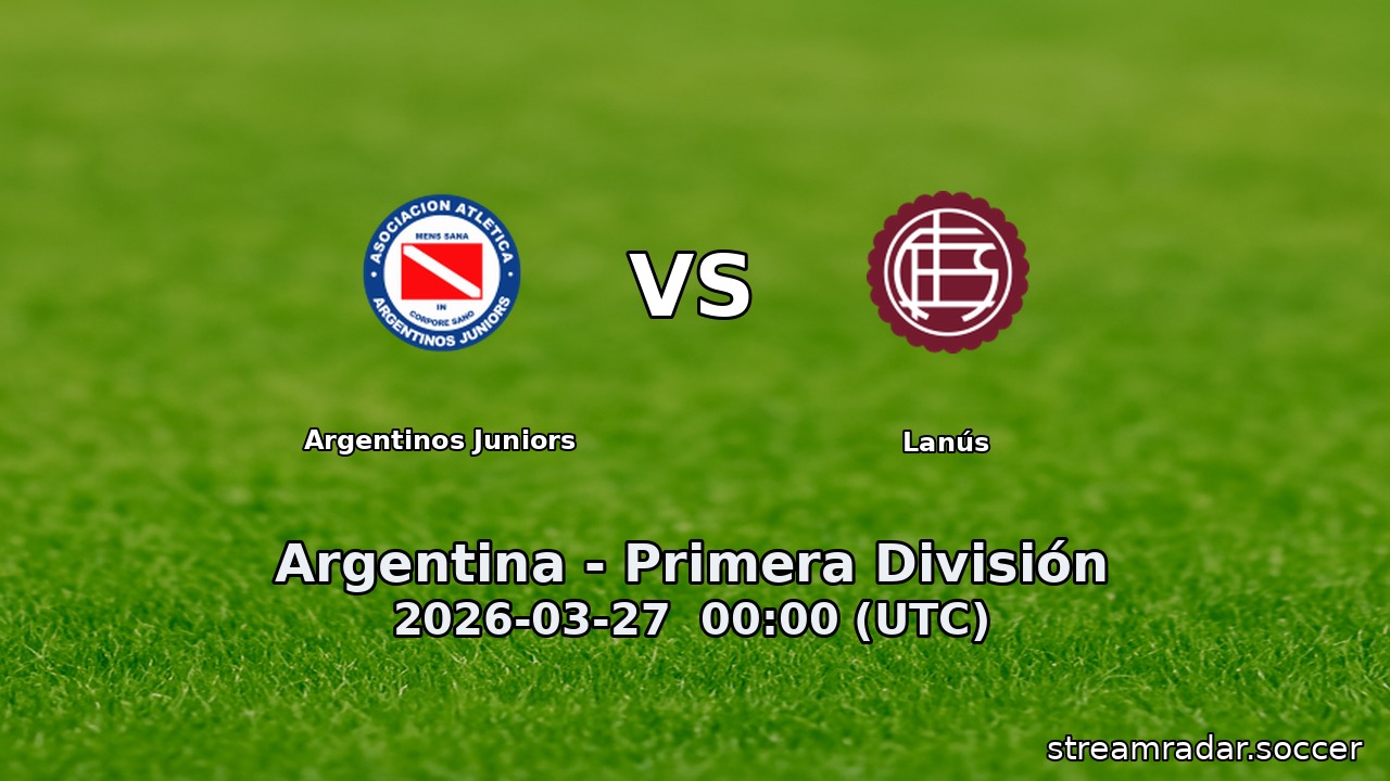 Argentinos Juniors vs Lanús