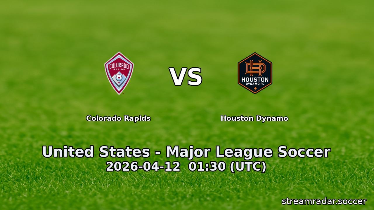 Colorado Rapids vs Houston Dynamo