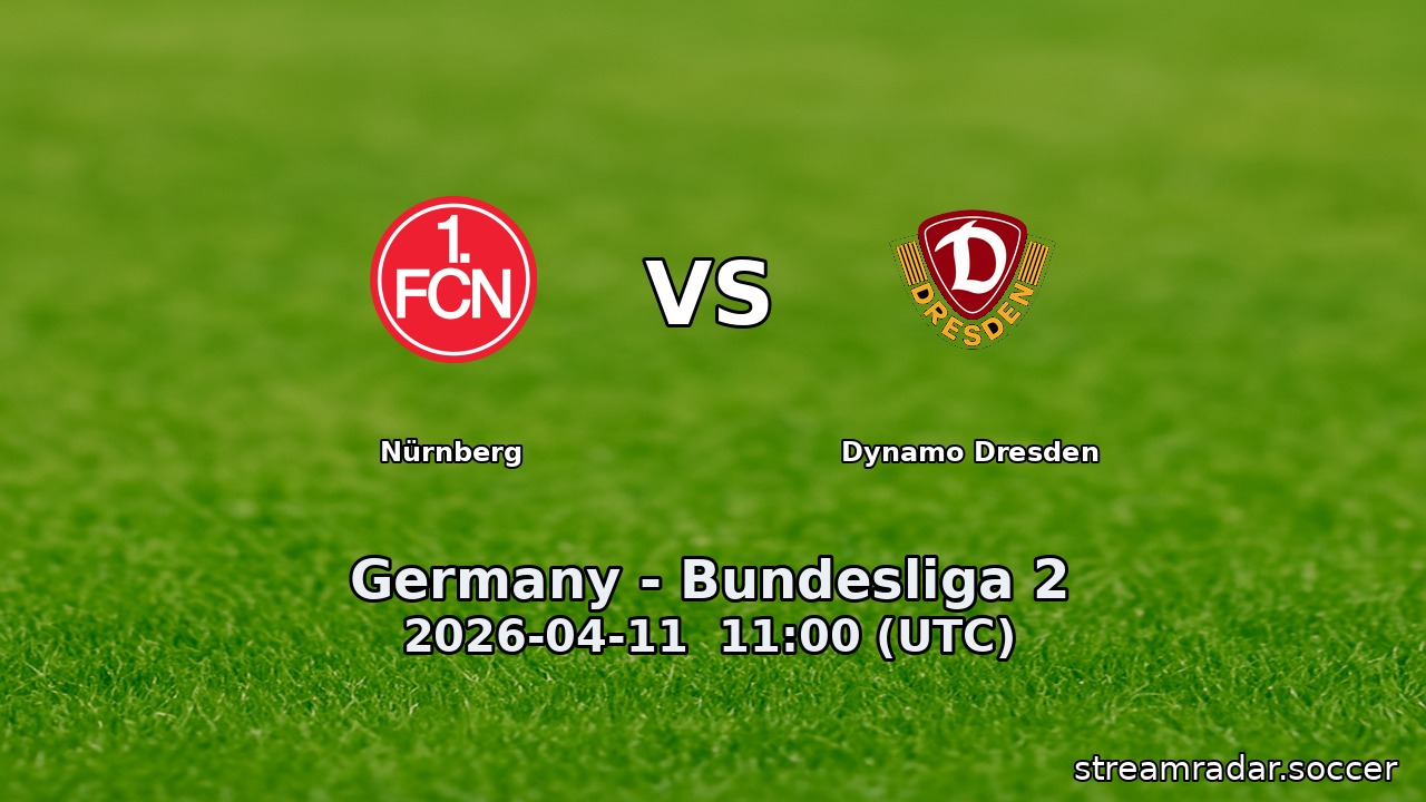 Nürnberg vs Dynamo Dresden