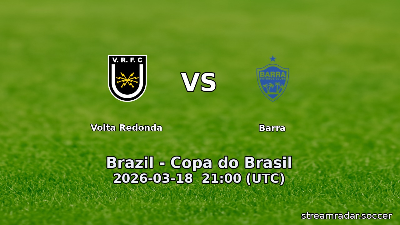 Volta Redonda vs Barra