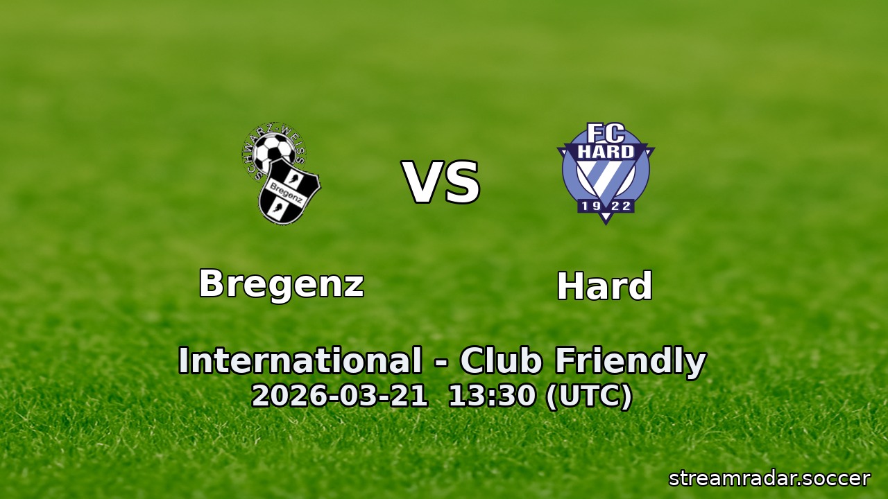 Bregenz vs Hard