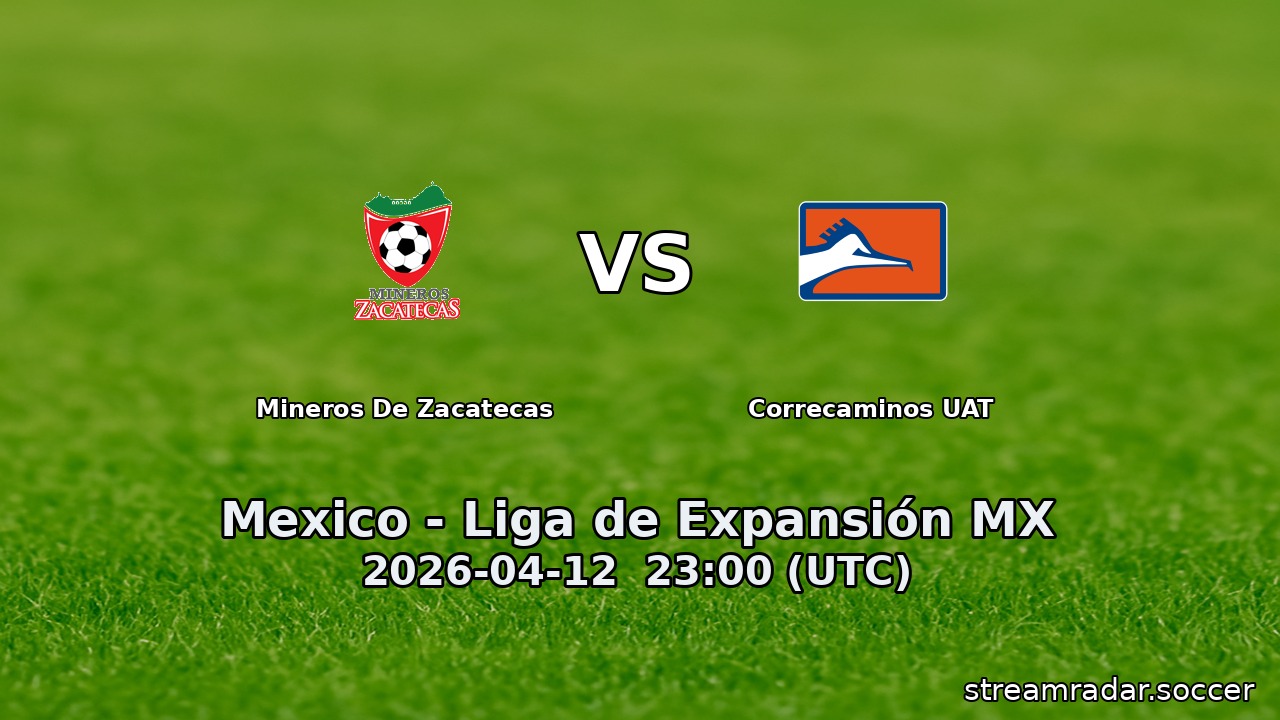 Mineros De Zacatecas vs Correcaminos UAT