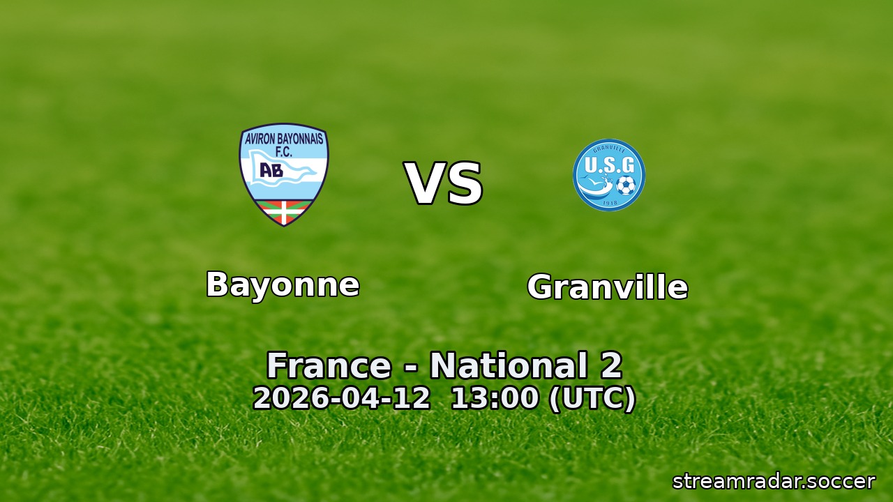 Bayonne vs Granville