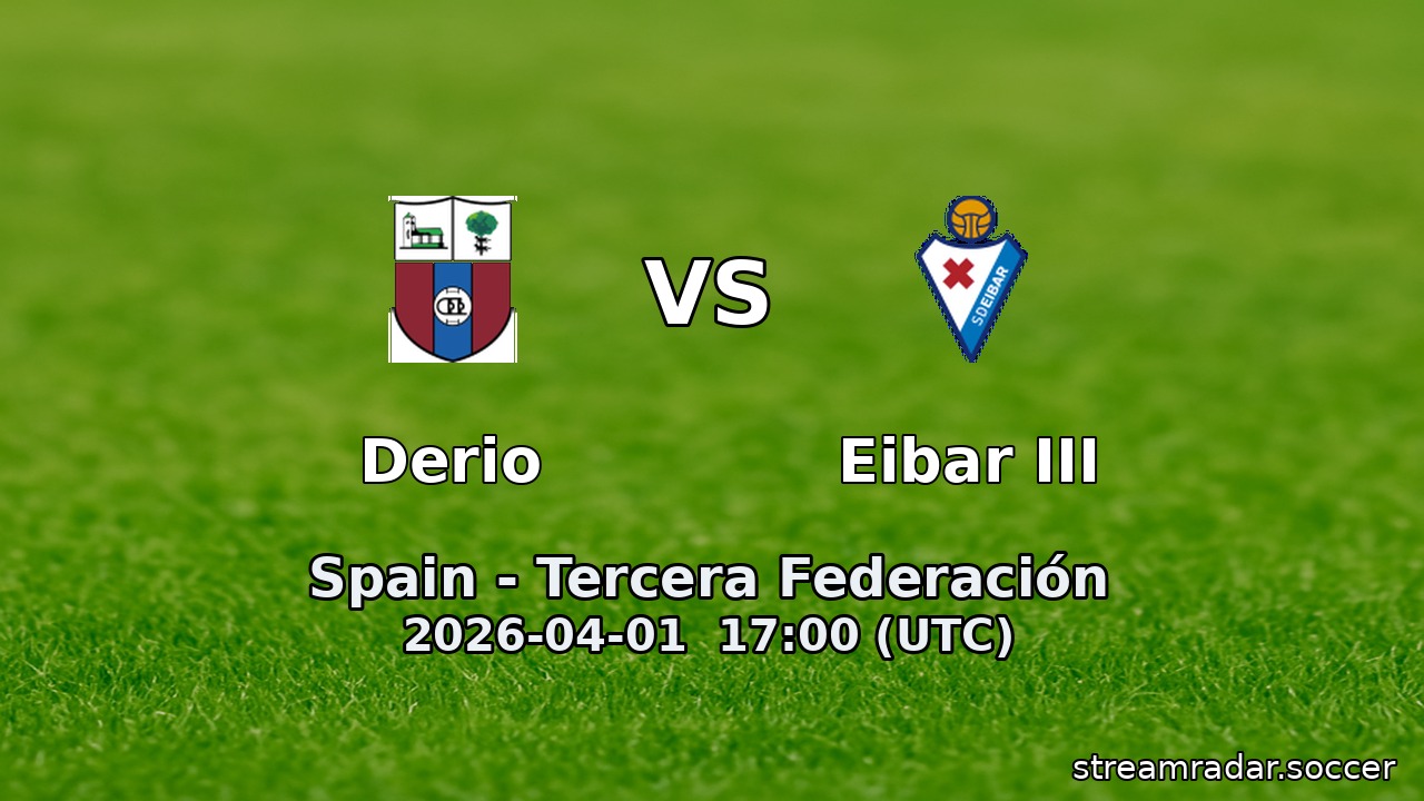 Derio vs Eibar III