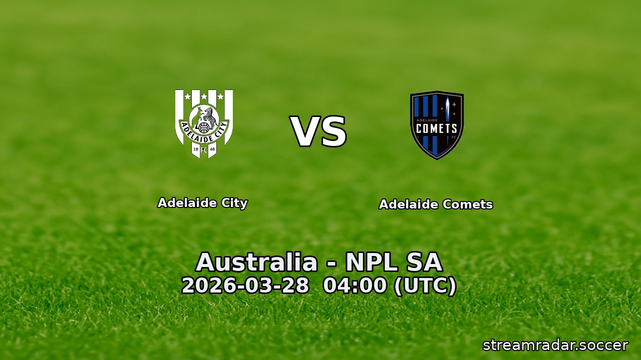 Adelaide City vs Adelaide Comets