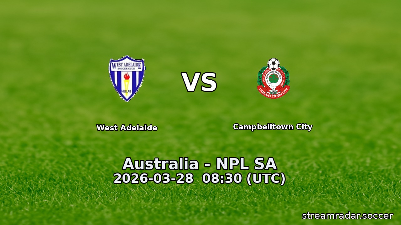 West Adelaide vs Campbelltown City
