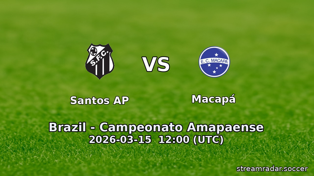 Santos AP vs Macapá