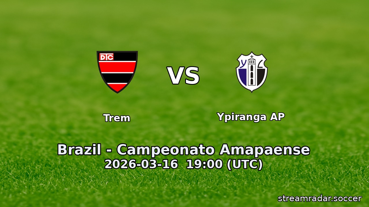 Trem vs Ypiranga AP