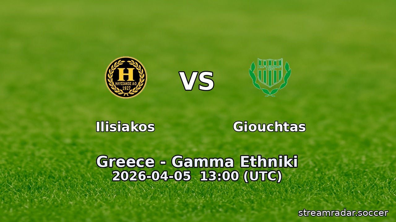 Ilisiakos vs Giouchtas