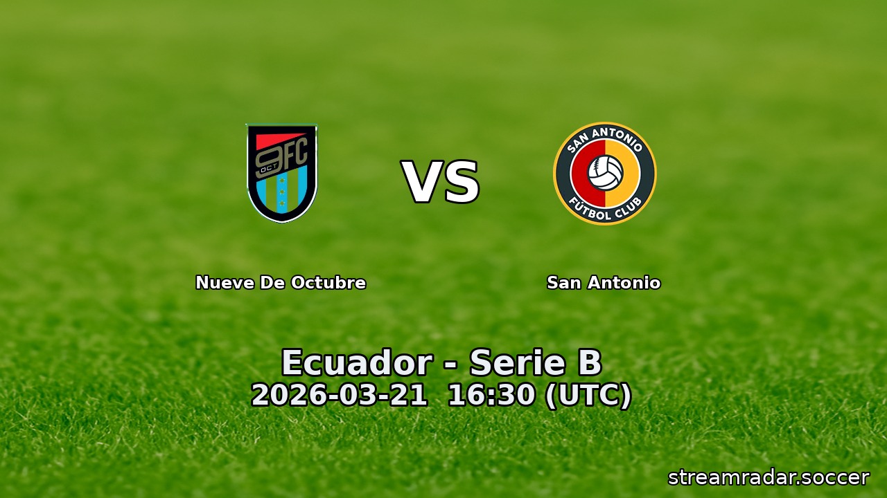 Nueve De Octubre vs San Antonio