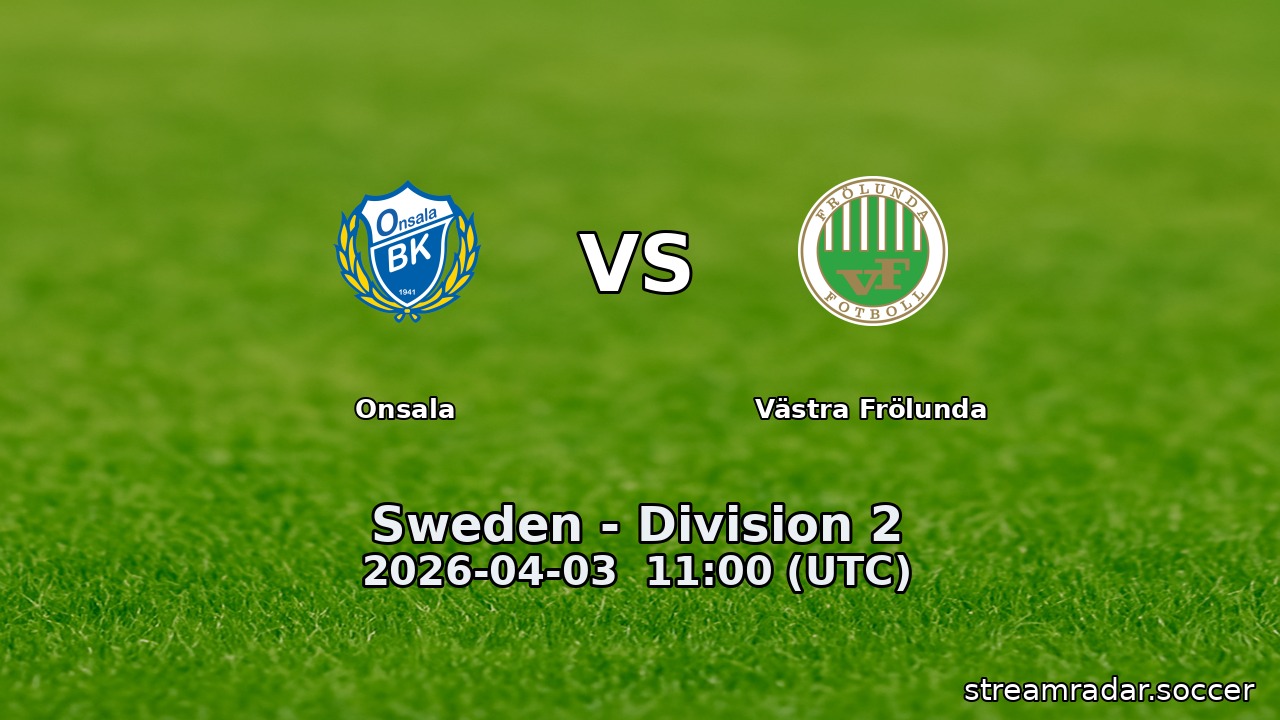 Onsala vs Västra Frölunda