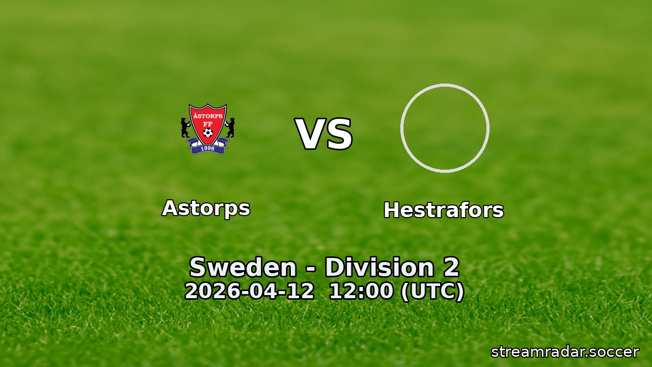 Astorps vs Hestrafors