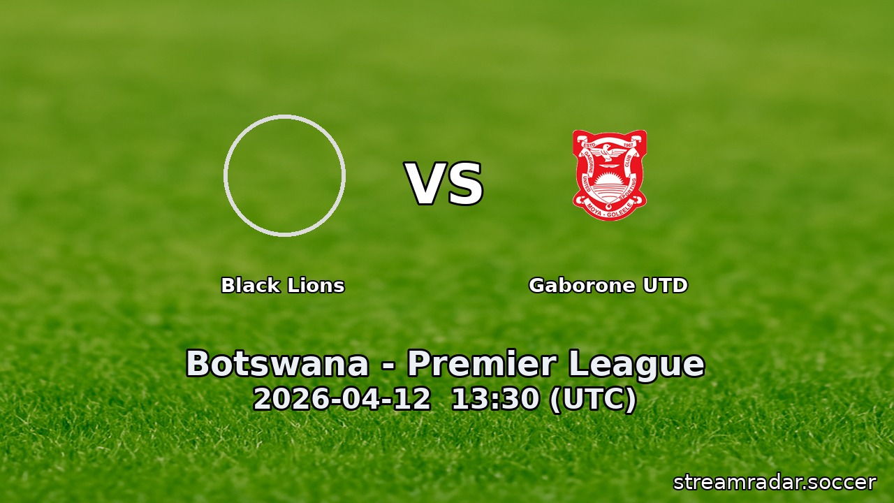 Black Lions vs Gaborone UTD