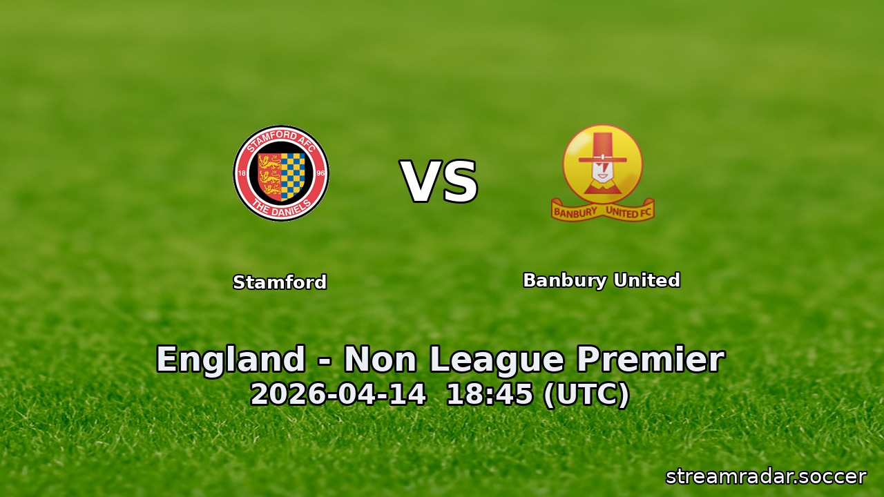 Stamford vs Banbury United