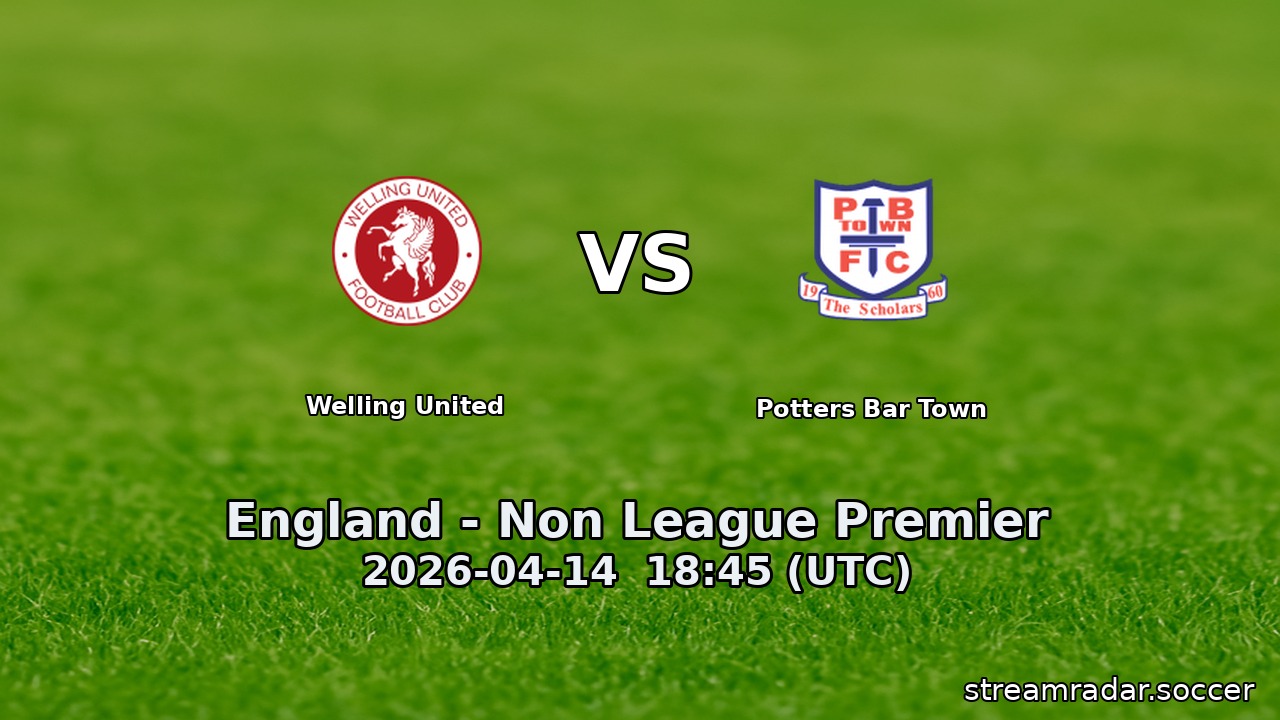 Welling United vs Potters Bar Town