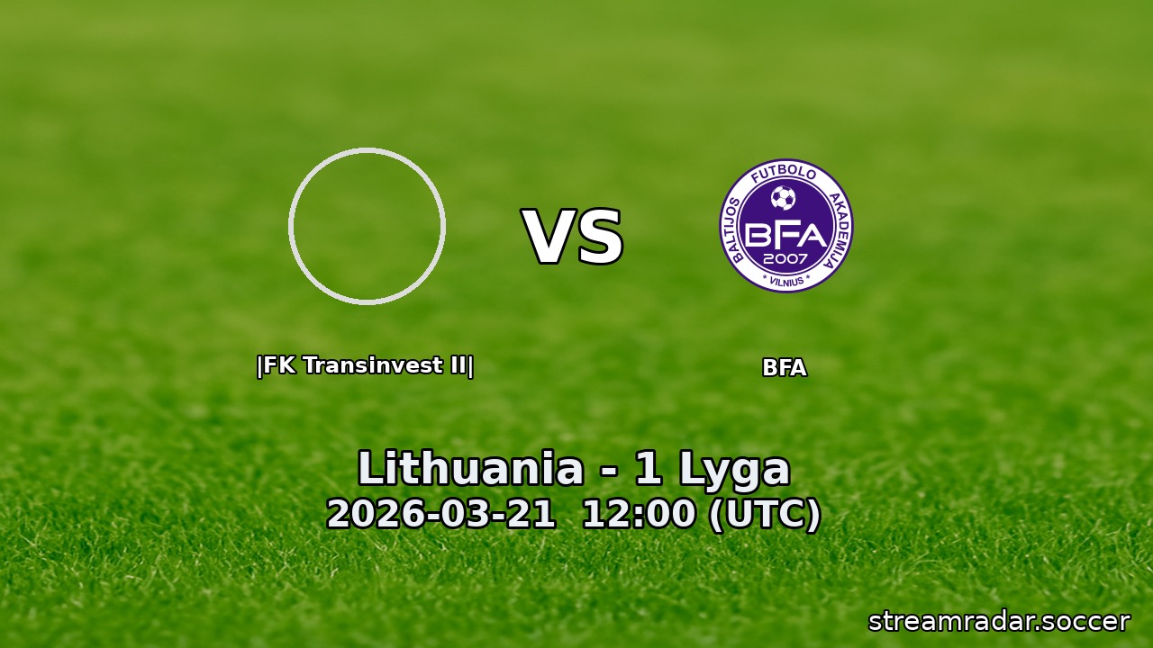 |FK Transinvest II| vs BFA