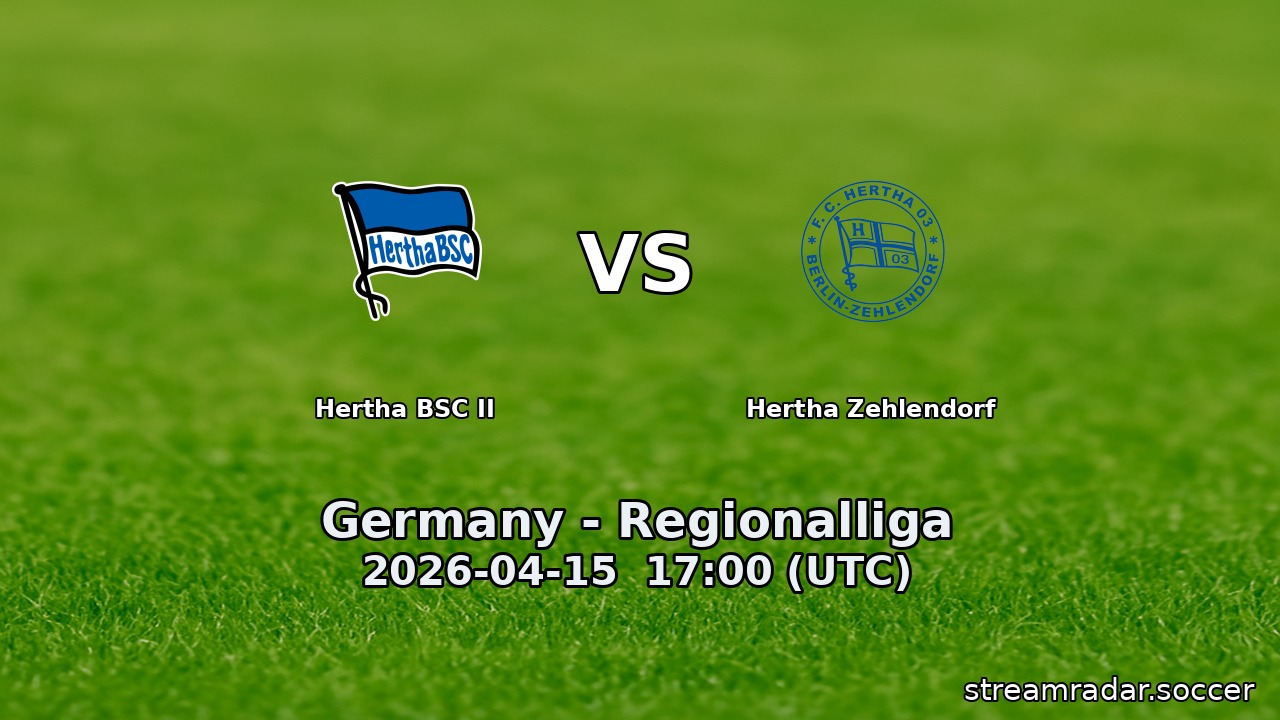 Hertha BSC II vs Hertha Zehlendorf