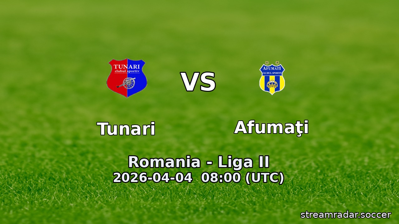 Tunari vs Afumaţi