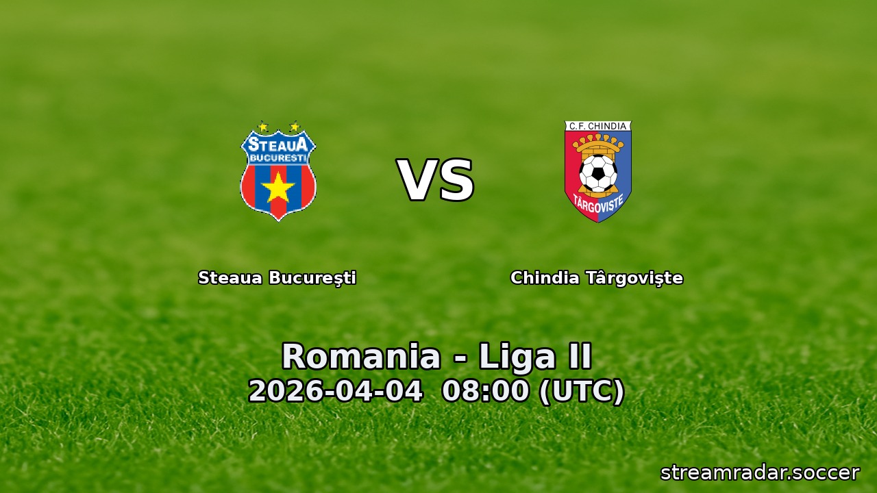 Steaua Bucureşti vs Chindia Târgovişte