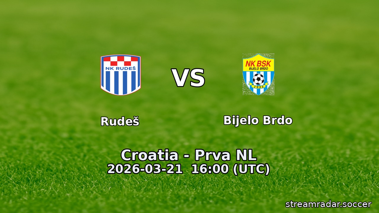 Rudeš vs Bijelo Brdo