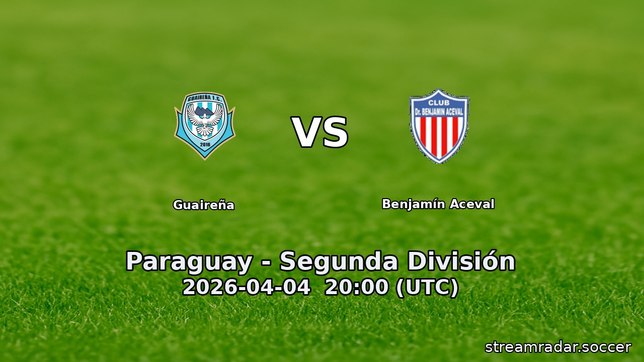 Guaireña vs Benjamín Aceval