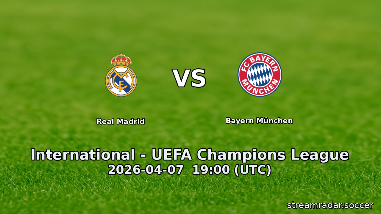 Real Madrid vs Bayern München