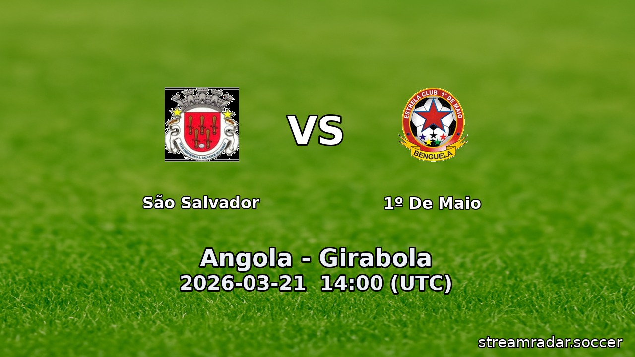 São Salvador vs 1º De Maio