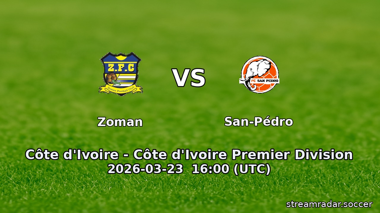 Zoman vs San-Pédro
