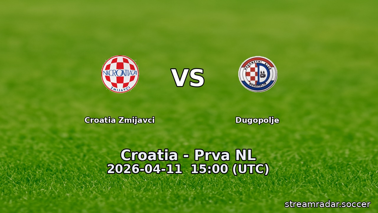 Croatia Zmijavci vs Dugopolje