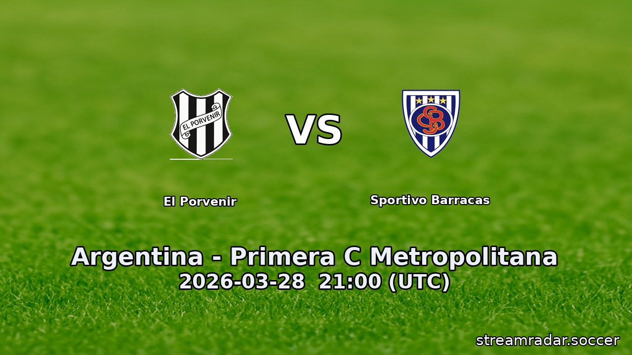 El Porvenir vs Sportivo Barracas