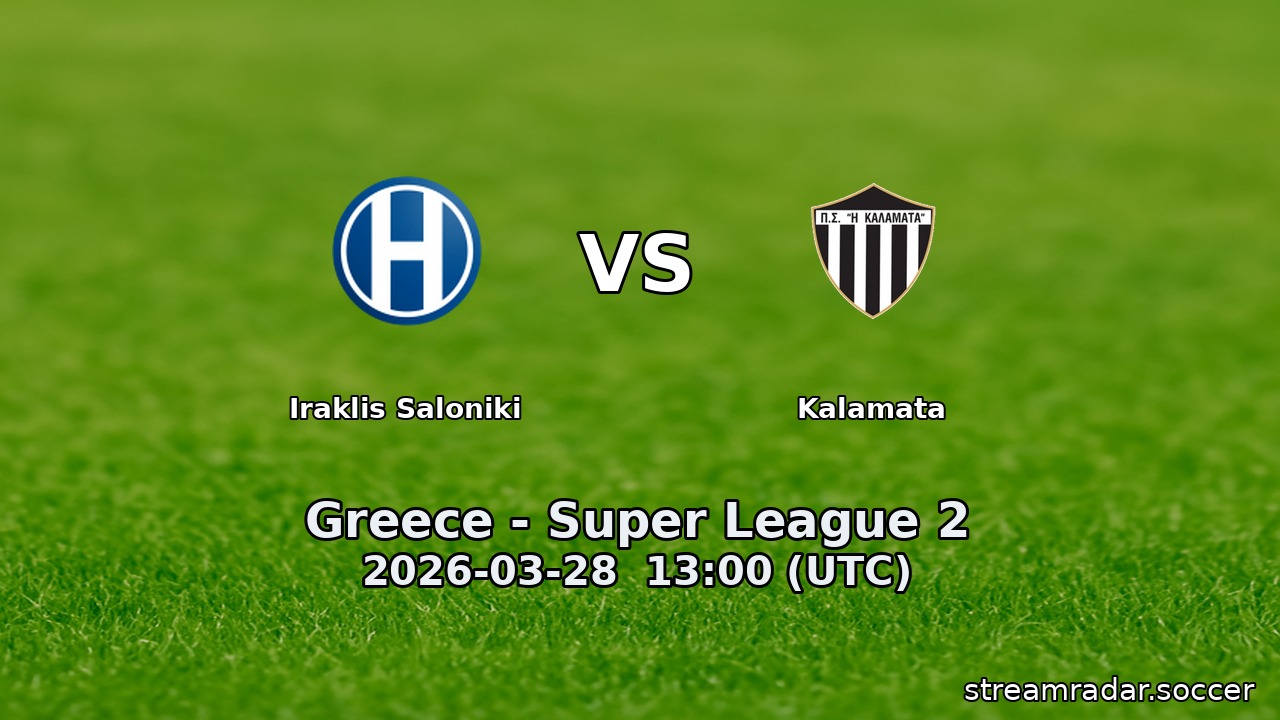 Iraklis Saloniki vs Kalamata