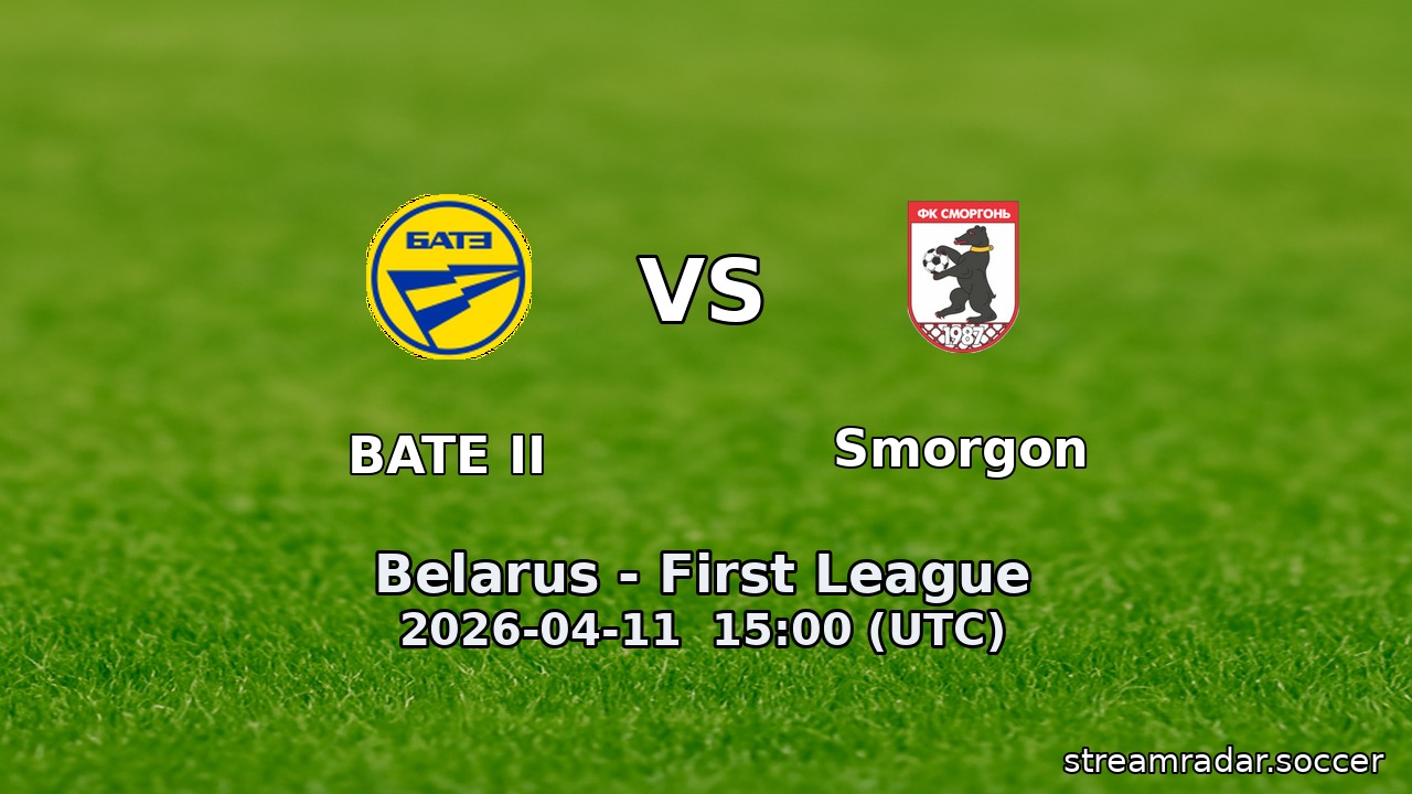 BATE II vs Smorgon