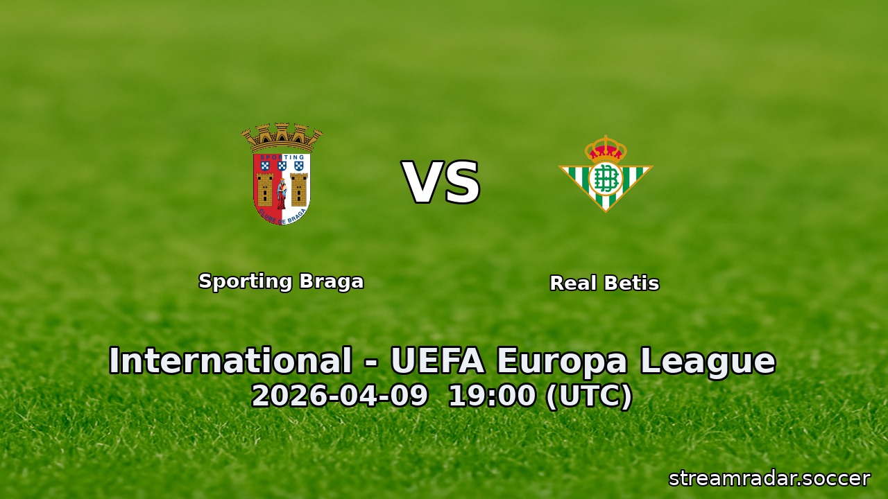 Sporting Braga vs Real Betis