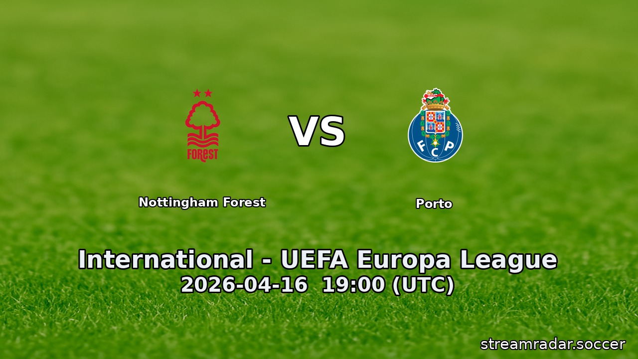 Nottingham Forest vs Porto
