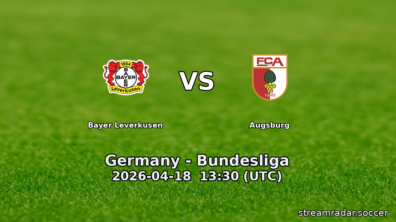 Bayer Leverkusen vs Augsburg